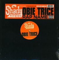 Obie Trice - Rap Name