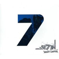 Se7en - Must Listen