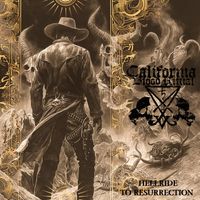 California Blood Ritual - Hellride to Resurrection