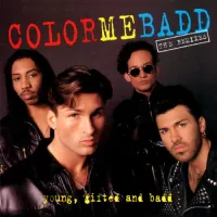 Color Me Badd - Young, Gifted & Badd