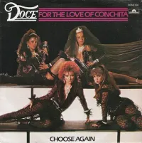 Doce - For the Love of Conchita / Choose Again