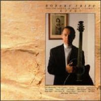 Robert Fripp & The League Of Crafty Guitarist - Live!