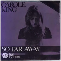 Carole King - So Far Away