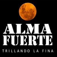 Almafuerte - Trillando la fina