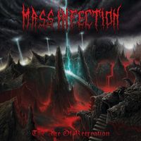 Mass Infection - The Age Of Recreation