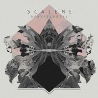 Scalene - Real/Surreal
