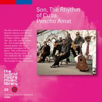 Pancho Amat - キューバのリズム・ソン [Son, the Rhythm of Cuba]