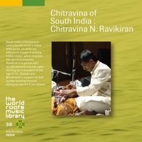 Chitravina N. Ravikiran - 南インドのチトラヴィーナ [Chitravina of South India]
