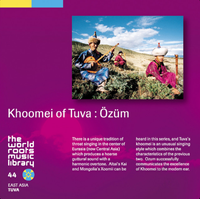 &Ouml;z&uuml;m - トゥバのホーメイ [Khoomei of Tuva]