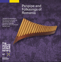 Damian Luca - ルーマニアのパンパイプ [Panpipe and Folksongs of Romania]