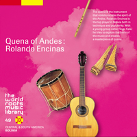 Rolando Encinas - アンデスのケ-ナ [Quena of Andes]