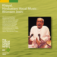 Bhimsen Joshi - 北インドの古典声楽カヤール [Khayal, Hindustani Vocal Music]