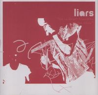 Liars - We No Longer Knew Who We Were