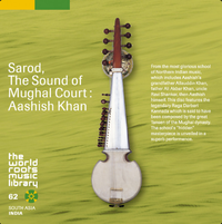 Aashish Khan - インド/アーシシ・カーンのサロード [Sarod, the Sound of Mughal Court]