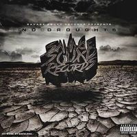 Savage Squad - No Droughts