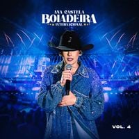 Ana Castela - Boiadeira Internacional, Vol. 4 (Ao Vivo)