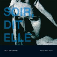 Trio Medi&aelig;val - Words of the Angel