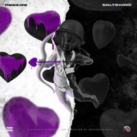 Prince Dre - Souljas Need Love Too/Black Heart On Valentine's