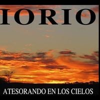 Ricardo Iorio - Atesorando en los Cielos