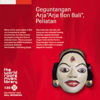 Cokorda Hendrawan - バリ／プリアタンのググンタンガン・アルジャ [Geguntangan Arja: "Arja Bon Bali", Peliatan]