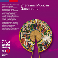 Gangneung Danoje Preservation Society - 韓国／江陵の巫楽（ムーダン） [Shamanic Music in Gangneung]