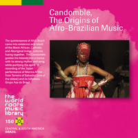 Monica Millet - アフロ・ブラジルの宗教儀礼カンドンブレ [Candomble, the Origins of Afro-Brazilian Music]