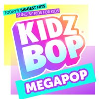 KIDZ BOP Kids - KIDZ BOP Megapop