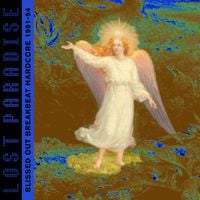 Various Artists - Lost Paradise: Blissed Out Breakbeat Hardcore 1991​-​94
