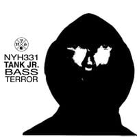 TANK JR. - BASS TERROR