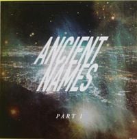 Lord Huron - Ancient Names (Part 1)