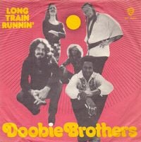 The Doobie Brothers - Long Train Runnin'