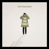 The Toxhards - No One Cares (Live)
