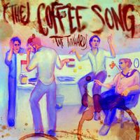 The Toxhards - (The) Coffee Song / October