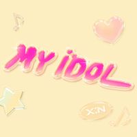 X:IN - MY IDOL