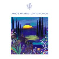 Arno E. Mathieu - Contemplation