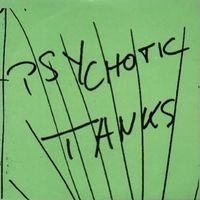 Psychotik Tanks - Security Idiots