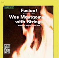 Wes Montgomery - Fusion! Wes Montgomery with Strings