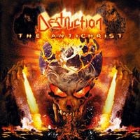 Destruction - The Antichrist