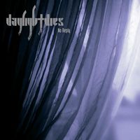 Daylight Dies - No Reply