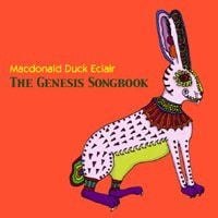Macdonald Duck Eclair - The Genesis Songbook