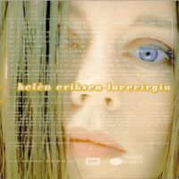 Helén Eriksen - Lovevirgin