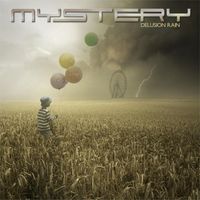 The Mystery - Delusion Rain