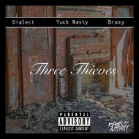 Braxy - Three Thieves