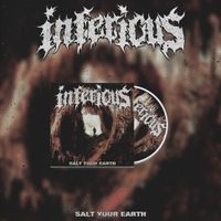 Inferious - Salt Your Earth