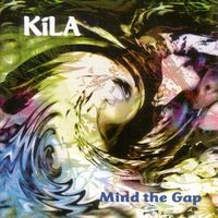 K&iacute;la - Mind the Gap