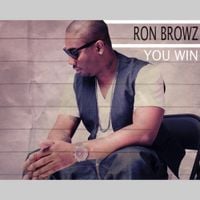 Ron Browz - You Win