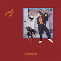 Mirzino Jato - Najslađi rode