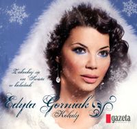 Edyta Górniak - Zakochaj się na Święta w kolędach