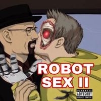 Colon Cancer - Robot Sex II