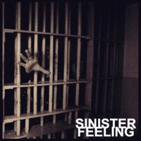 Sinister Feeling - Demonstration